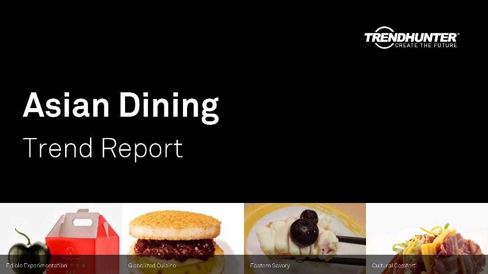 Asian Dining Trend Report Research