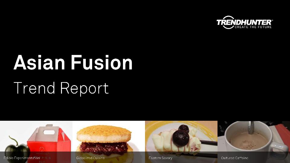 Asian Fusion Trend Report Research