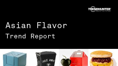 Asian Flavor Trend Report and Asian Flavor Market Research
