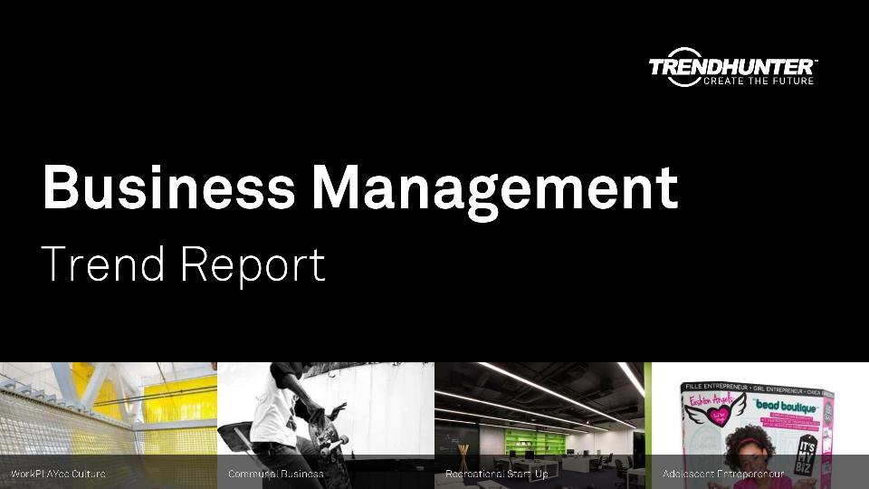 Business Management Trend Report Research