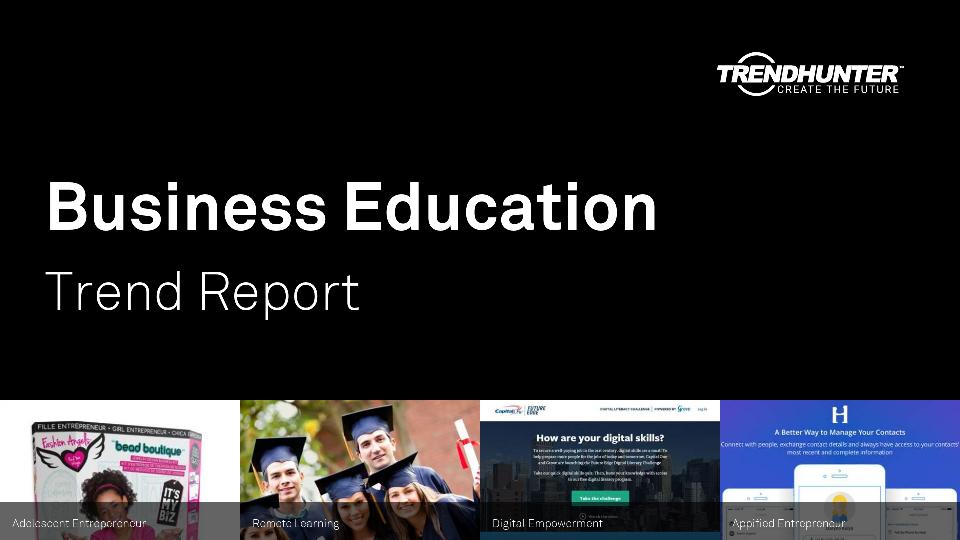 Business Education Trend Report Research
