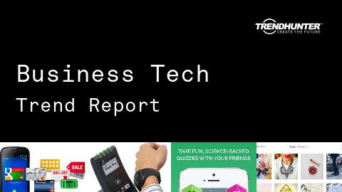 Business Tech Trend Report and Business Tech Market Research
