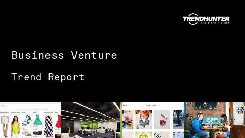 Business Venture Trend Report and Business Venture Market Research