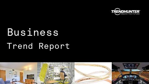 Business Trend Report and Business Market Research