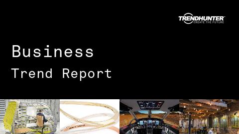 Business Trend Report and Business Market Research