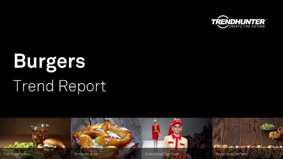 Burgers Trend Report Research