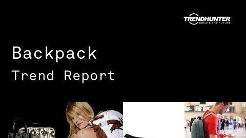 Backpack Trend Report and Backpack Market Research