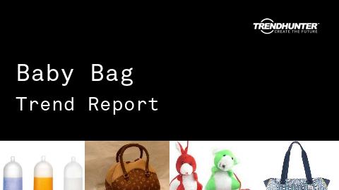 Baby Bag Trend Report and Baby Bag Market Research