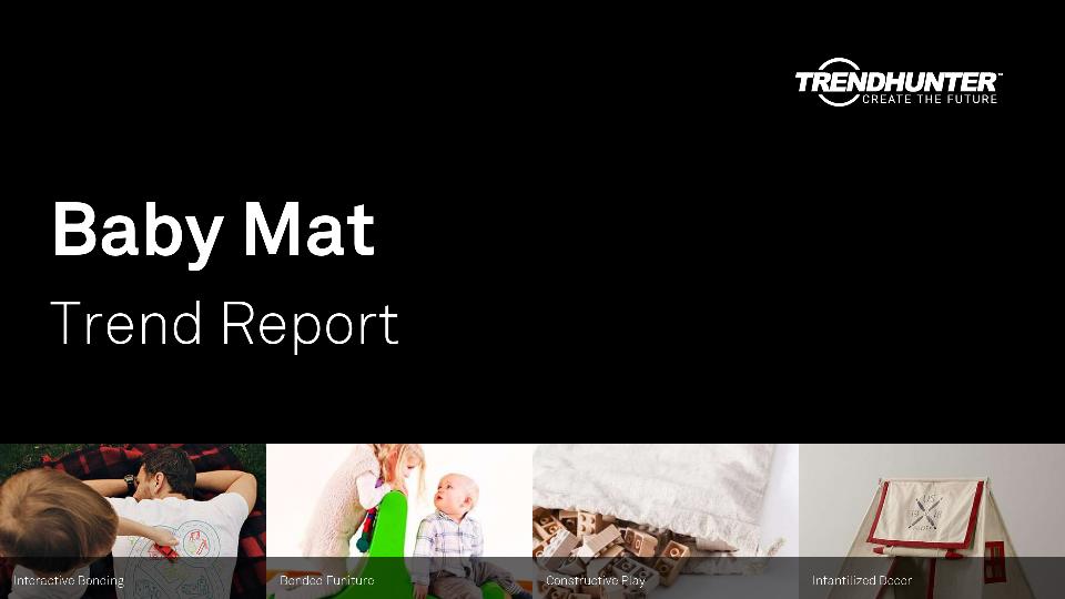 Baby Mat Trend Report Research