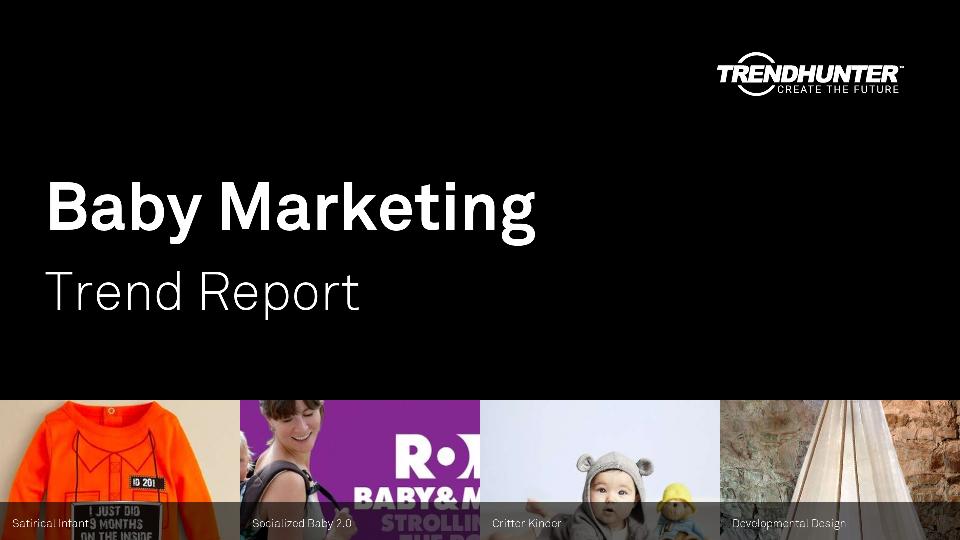 Baby Marketing Trend Report Research