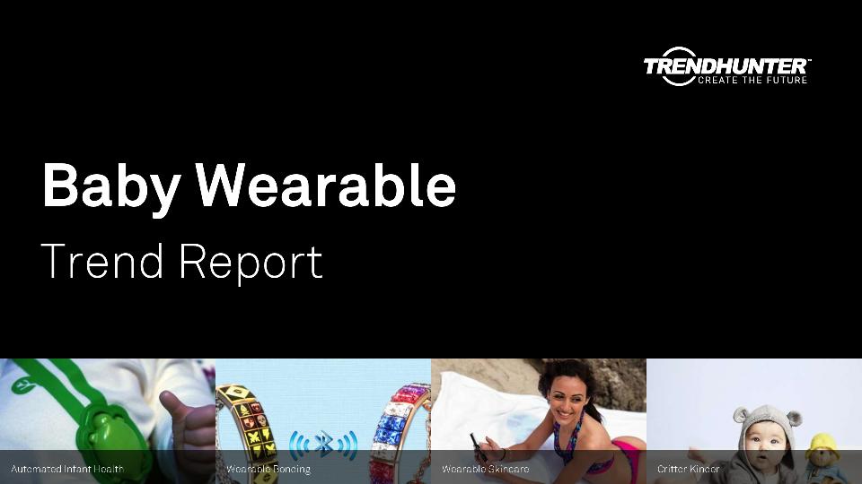 Baby Wearable Trend Report Research