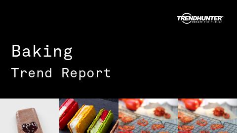 Baking Trend Report and Baking Market Research