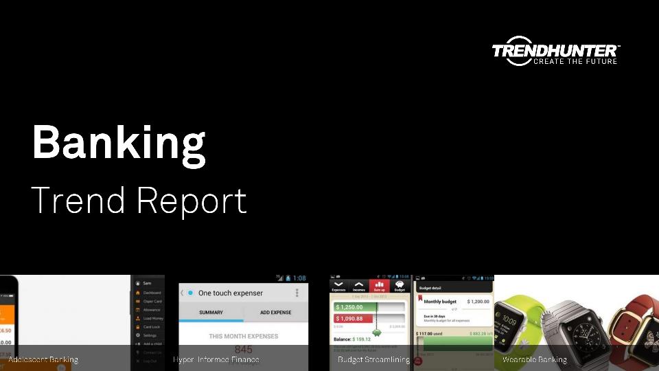 Banking Trend Report Research