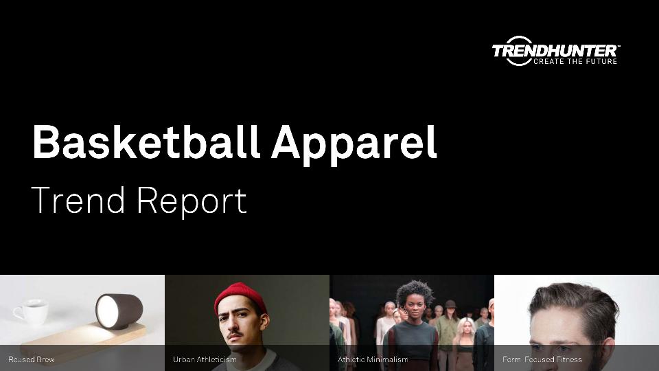 Basketball Apparel Trend Report Research