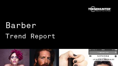 Barber Trend Report and Barber Market Research
