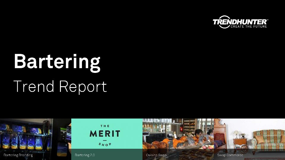 Bartering Trend Report Research