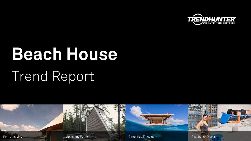 Beach House Trend Report Research
