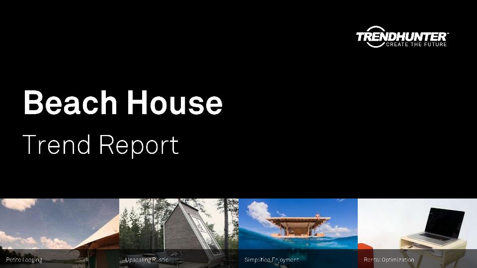 Beach House Trend Report Research