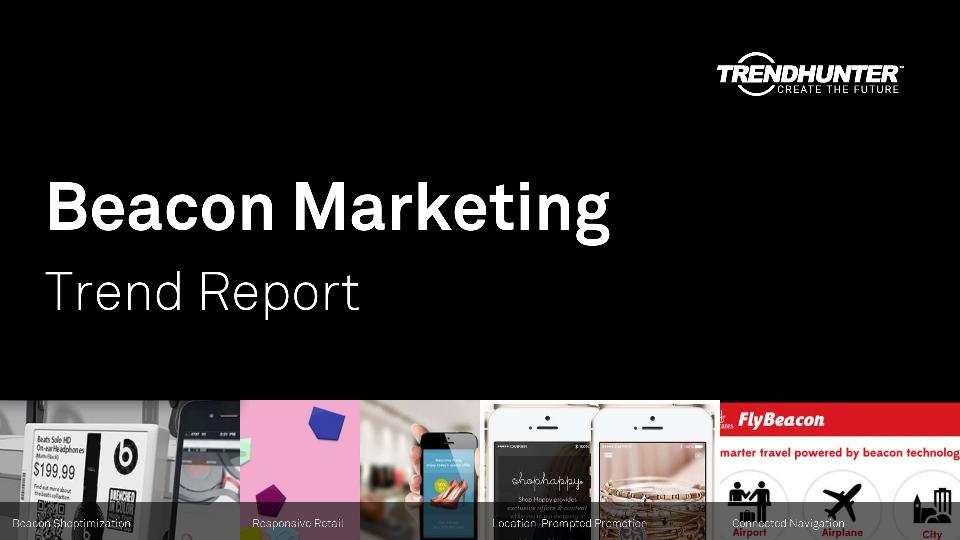 Beacon Marketing Trend Report Research