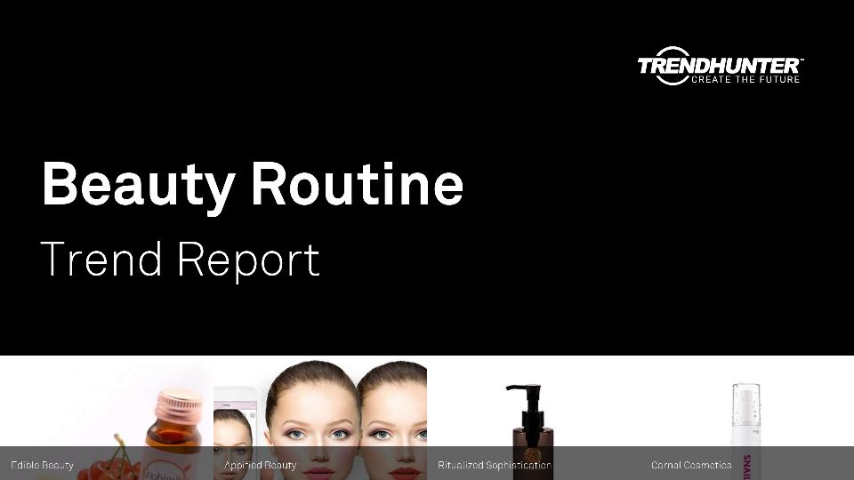 Beauty Routine Trend Report Research