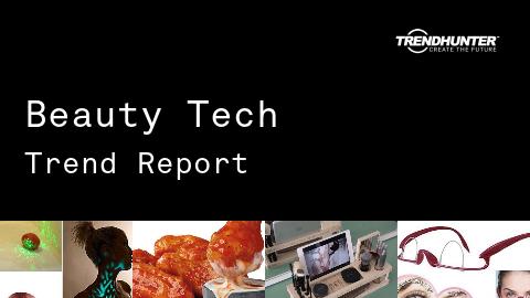 Beauty Tech Trend Report and Beauty Tech Market Research