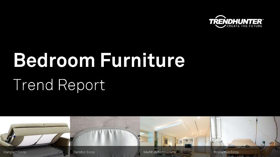 Bedroom Furniture Trend Report Research