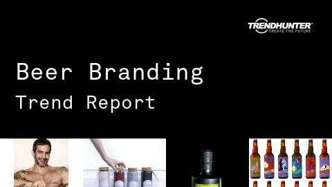 Beer Branding Trend Report and Beer Branding Market Research