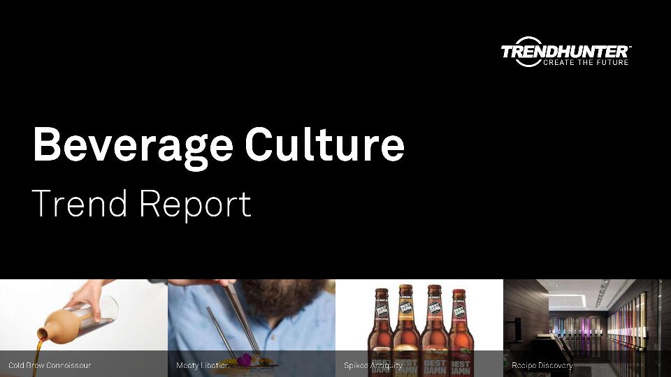 Beverage Culture Trend Report Research