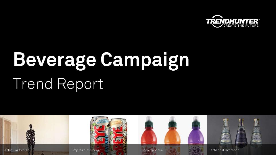 Beverage Campaign Trend Report Research