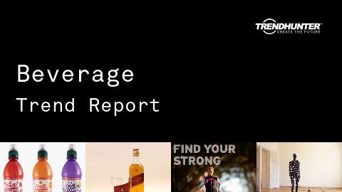 Beverage Trend Report and Beverage Market Research