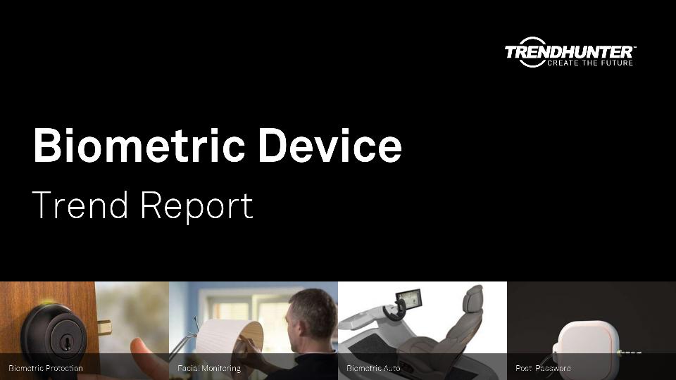 Biometric Device Trend Report Research
