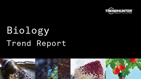 Biology Trend Report and Biology Market Research