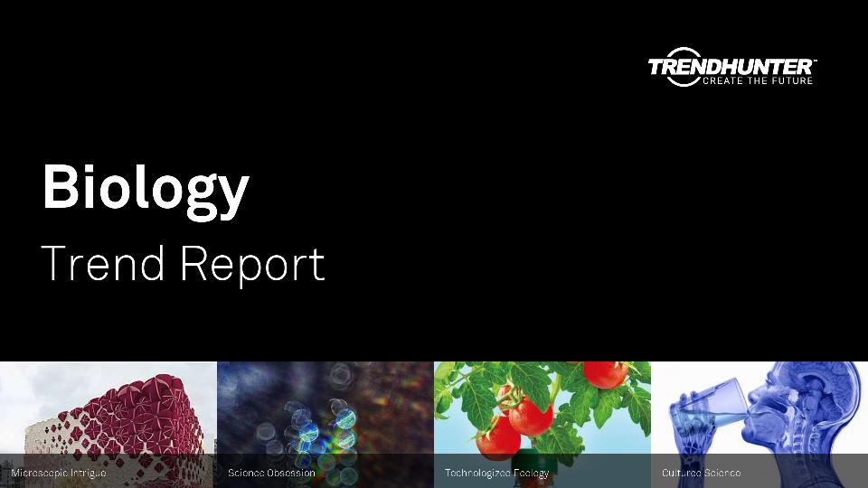 Biology Trend Report Research