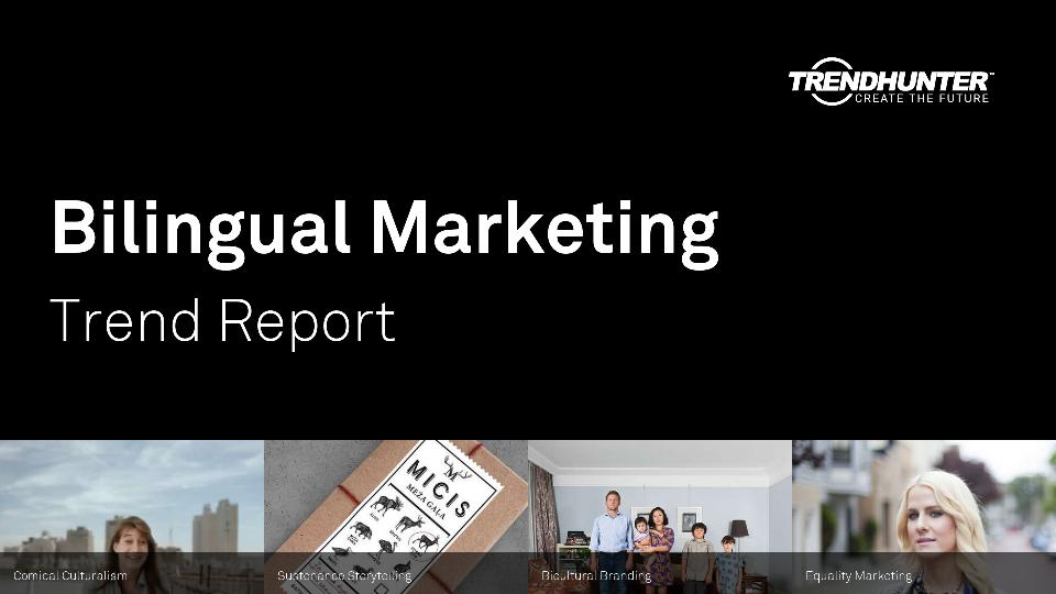 Bilingual Marketing Trend Report Research