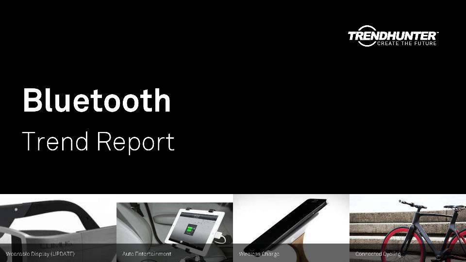 Bluetooth Trend Report Research
