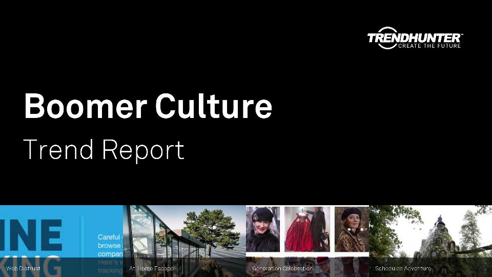 Boomer Culture Trend Report Research