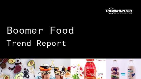 Boomer Food Trend Report and Boomer Food Market Research