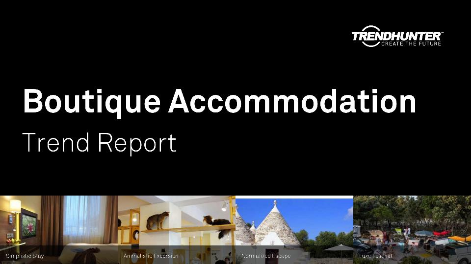 Boutique Accommodation Trend Report Research