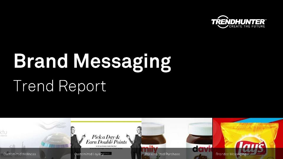 Brand Messaging Trend Report Research