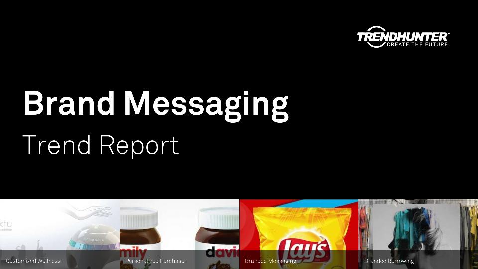 Brand Messaging Trend Report Research