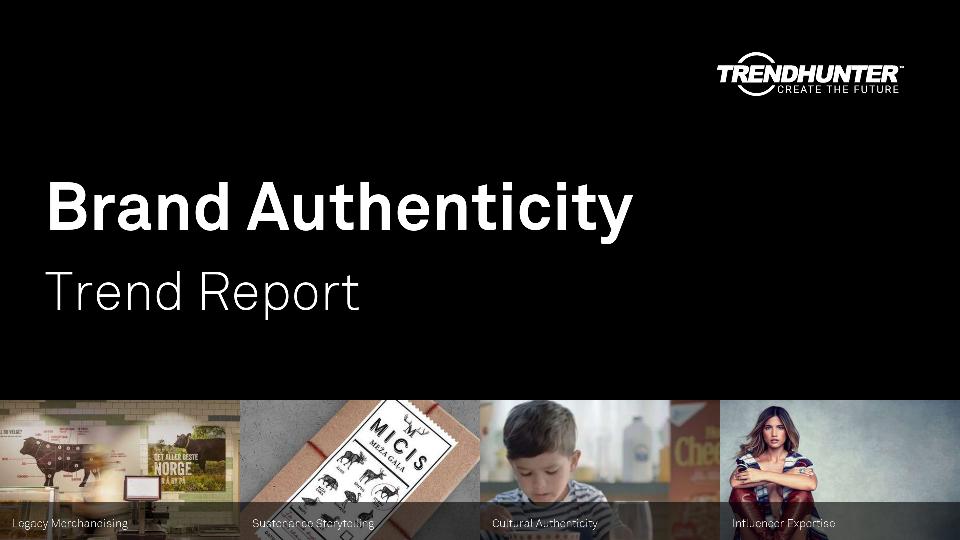 Brand Authenticity Trend Report Research