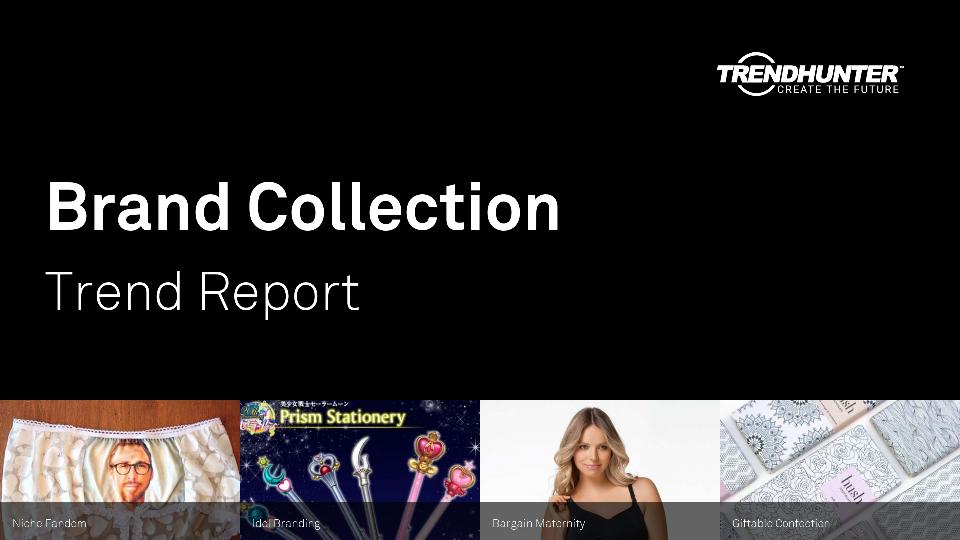 Brand Collection Trend Report Research