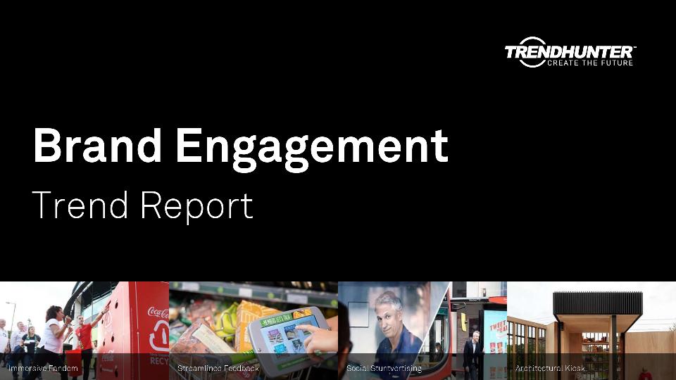 Brand Engagement Trend Report Research