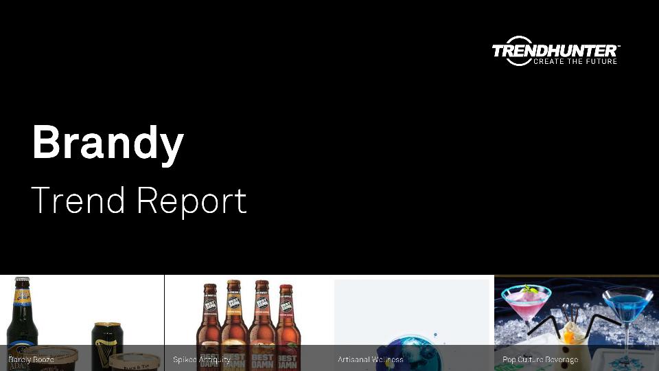 Brandy Trend Report Research
