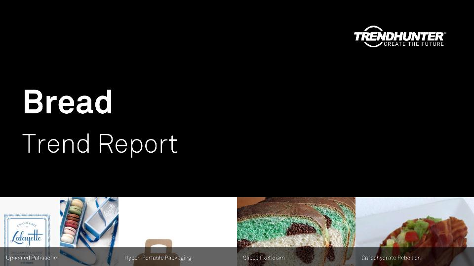 Bread Trend Report Research