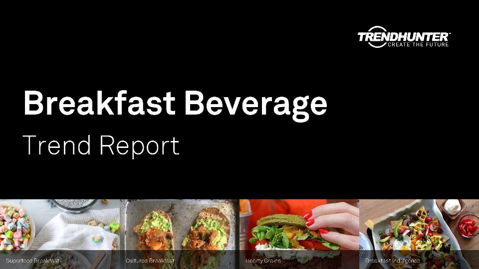Breakfast Beverage Trend Report Research