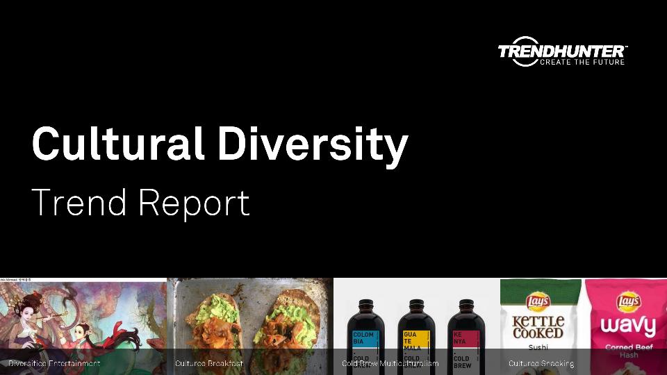 Cultural Diversity Trend Report Research