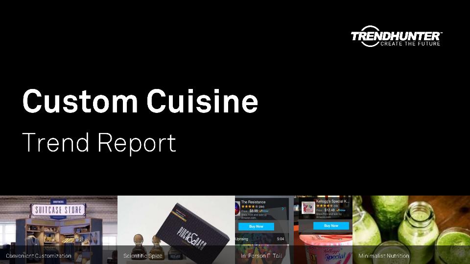 Custom Cuisine Trend Report Research