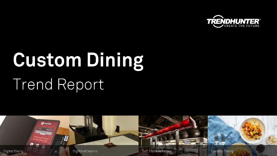 Custom Dining Trend Report Research