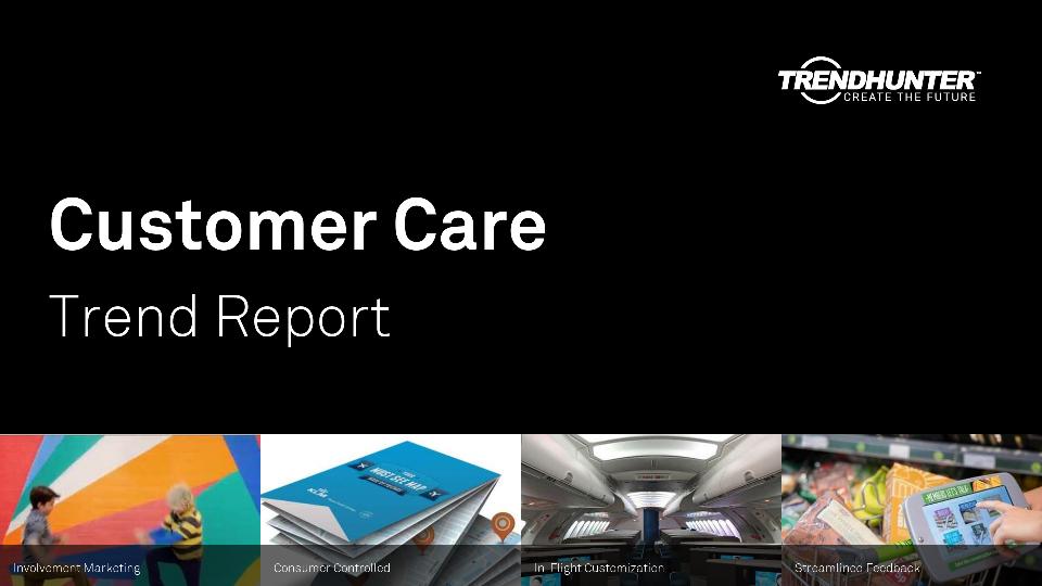 Customer Care Trend Report Research